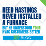 Reed Hastings Never Installed a Furnace